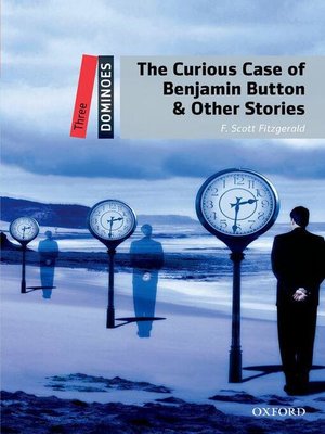 cover image of The Curious Case of Benjamin Button & Other Stories